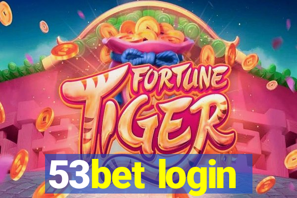 53bet login